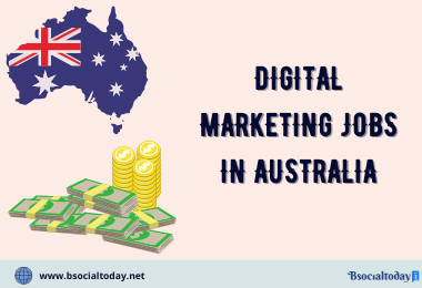 Digital MArketing JObs and scope in Australia