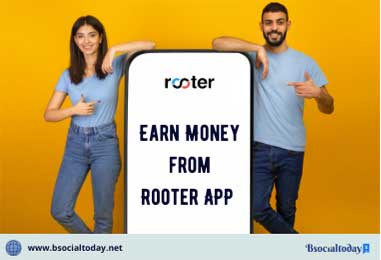 how to earn money from Rooter App