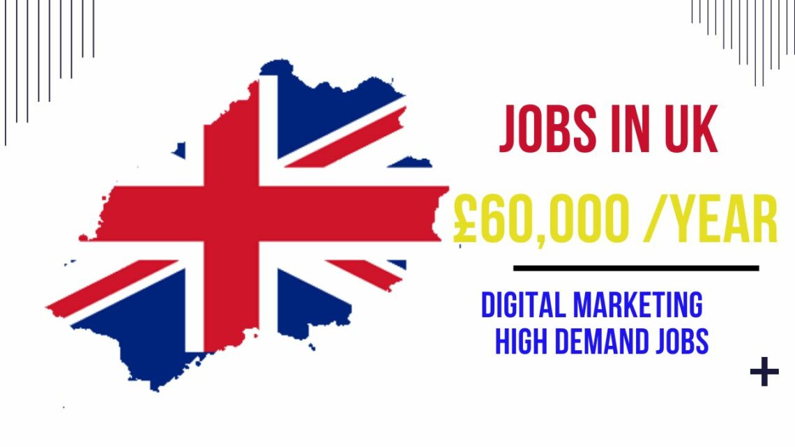 Digital Marketing Jobs in UK